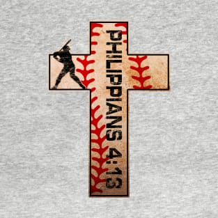 Philippians 4:13 Baseball Cross Jesus Christ Strength T-Shirt